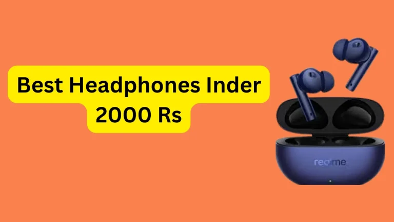 Best Headphones Inder 2000 Rs